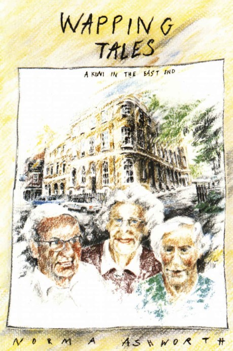 Wapping Tales By Norma Ashworth