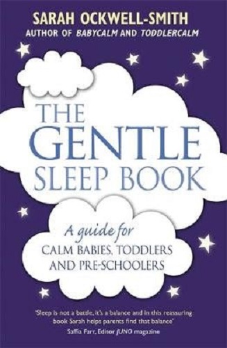 The Gentle Sleep Book By Sarah Ockwell-Smith