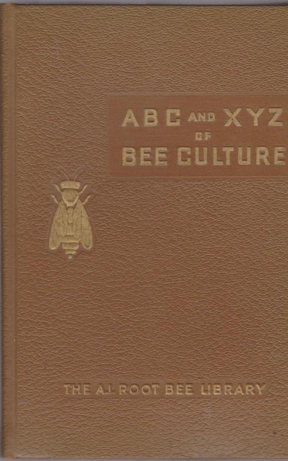 ABC and XYZ of Bee Culture