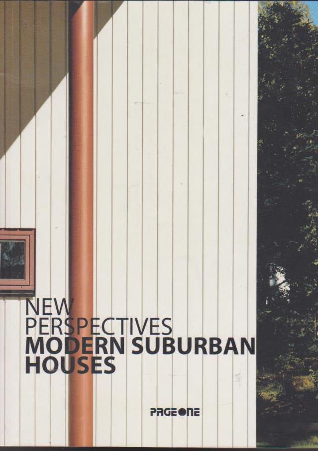 New Perspectives: Modern Suburban Houses