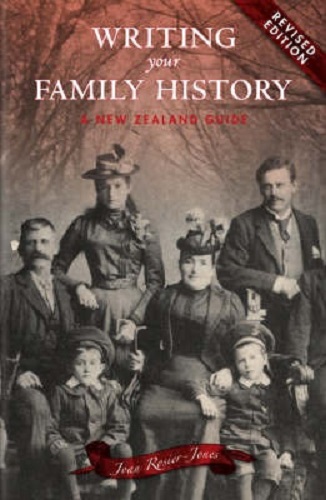 Writing Your Family History by Joan Rosier-Jones
