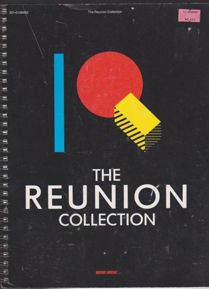 The Reunion Collection by Bill Wolaver Wayne Yankie