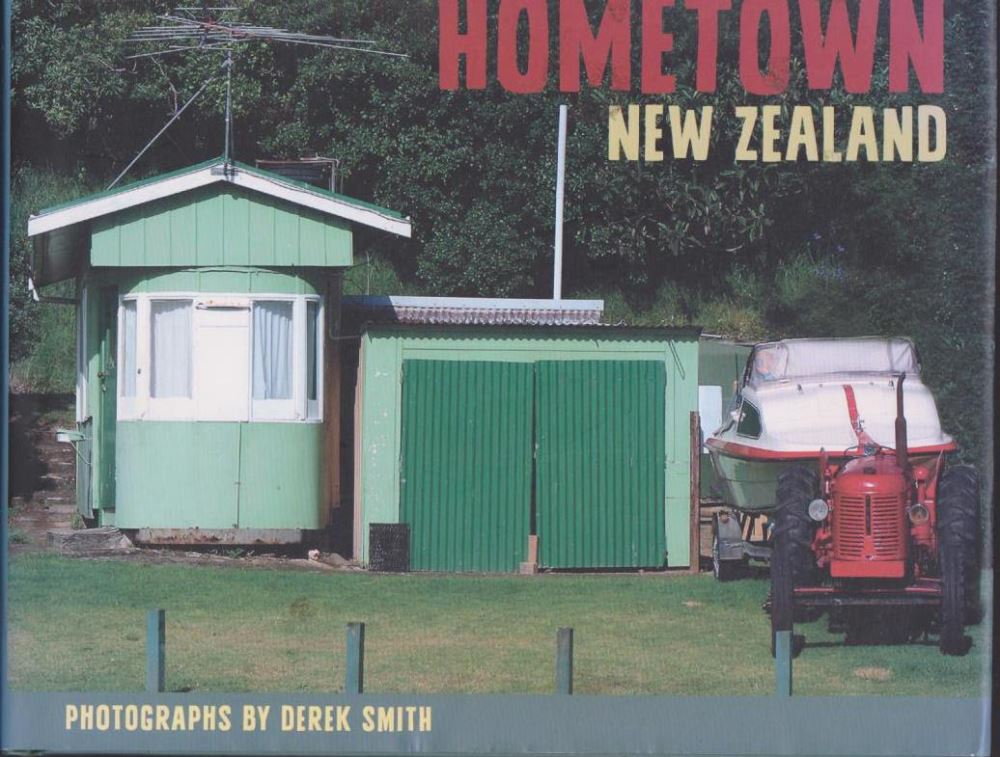 Hometown New Zealand By Derek Smith