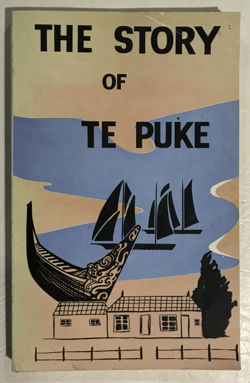 The Story of Te Puke by Selwyn G. Taylor