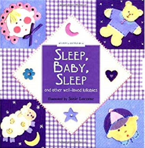 Nursery Collection Sleep, Baby, Sleep and other Well-loved Lullabies