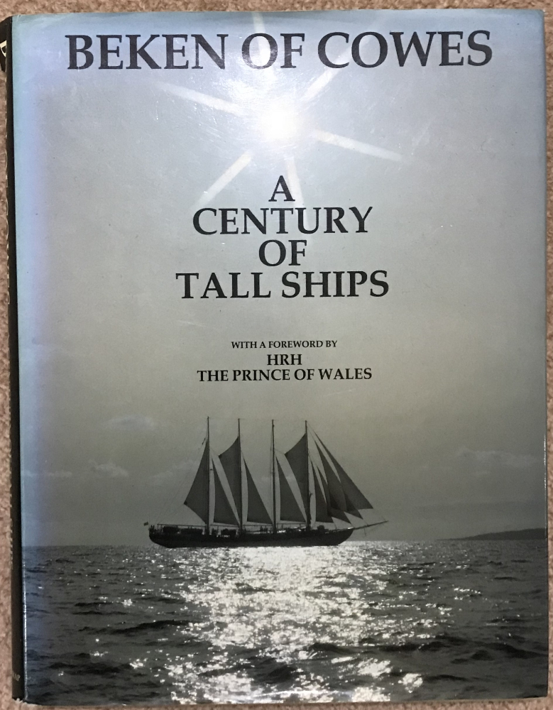 A Century of Tall Ships By Beken of Cowes