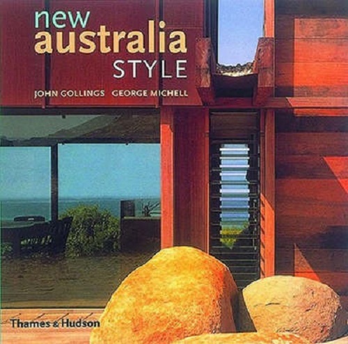New Australia Style John Gollings, George Michell