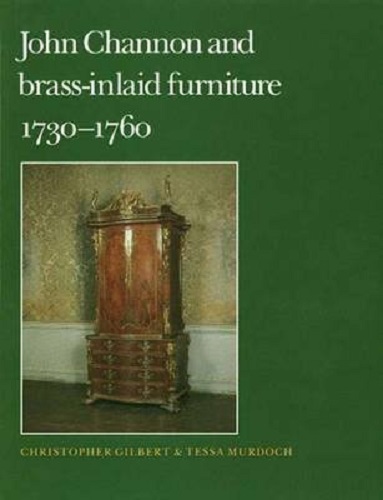 Joan Channon and Brass-Inlaid Furniture 1730-1760