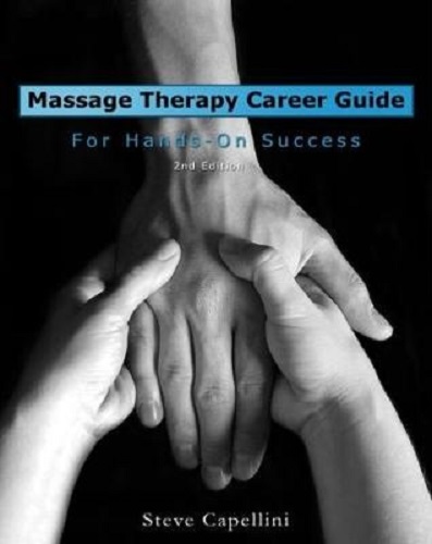 Massage Therapy Career Guide For Hands-On Success