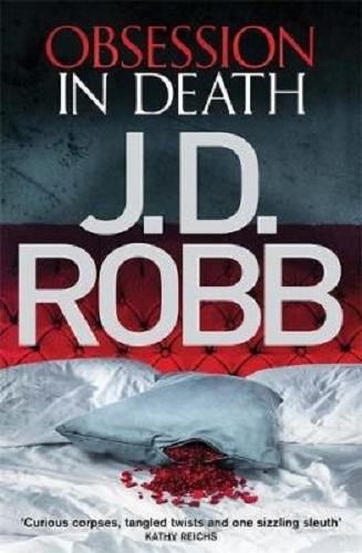 Obsession in Death by J.D Robb (Nora Roberts)