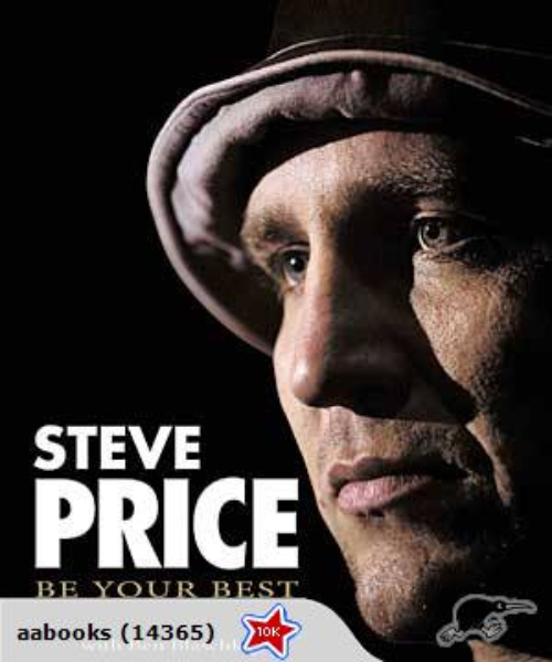 Steve Price Be Your Best