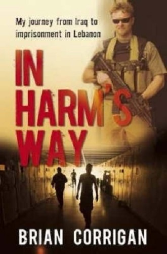 In Harm's Way by Brian Corrigan