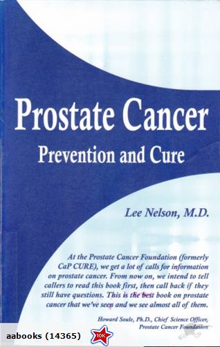 Prostate Cancer Prevention and Cure