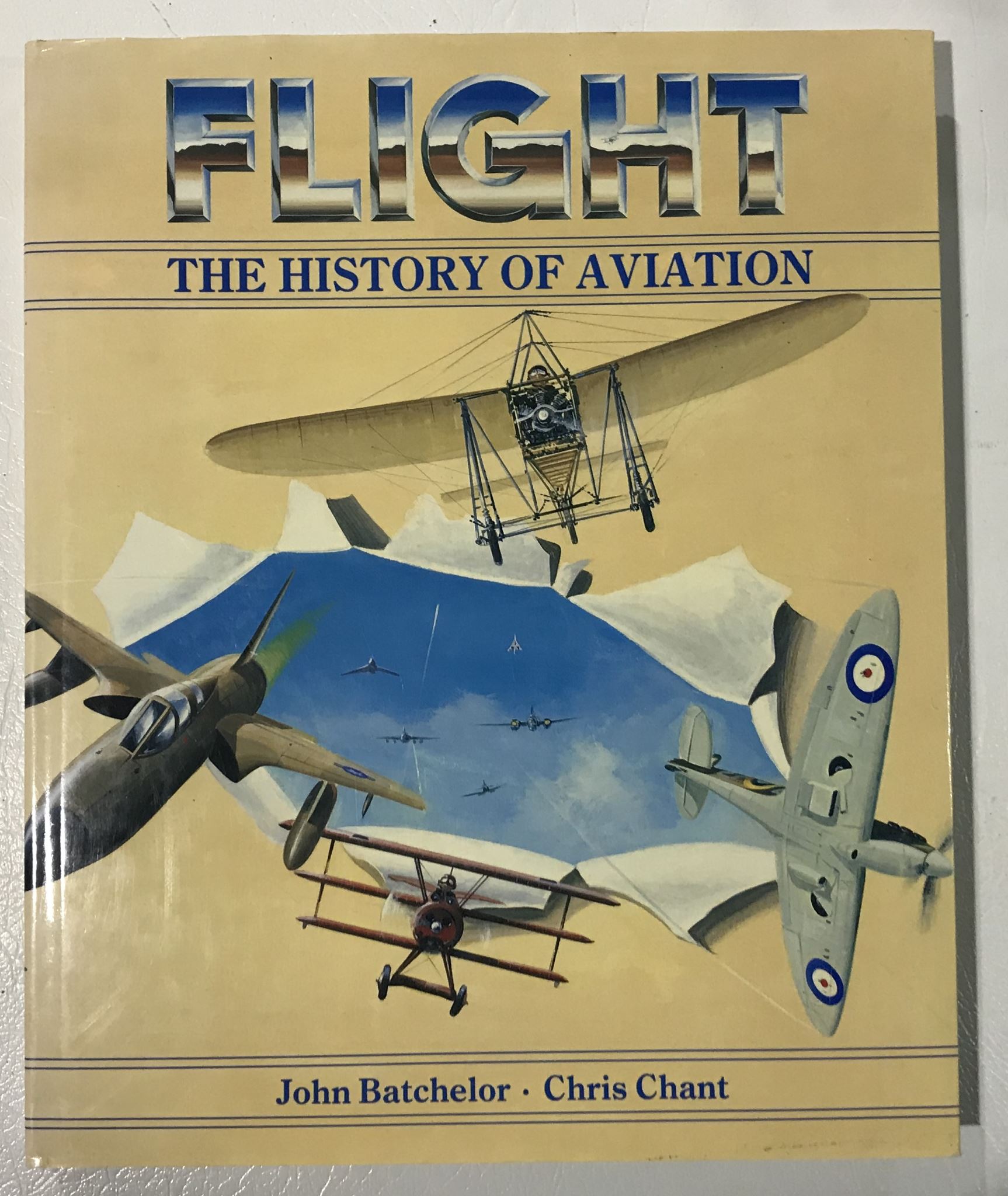 Flight The History of Aviation by John Batchelor, Chris Chant