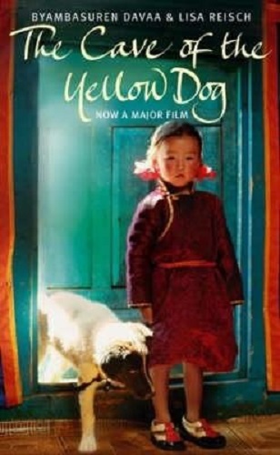 The Cave Of The Yellow Dog by Davaa Byambasuren, Lisa Reisch