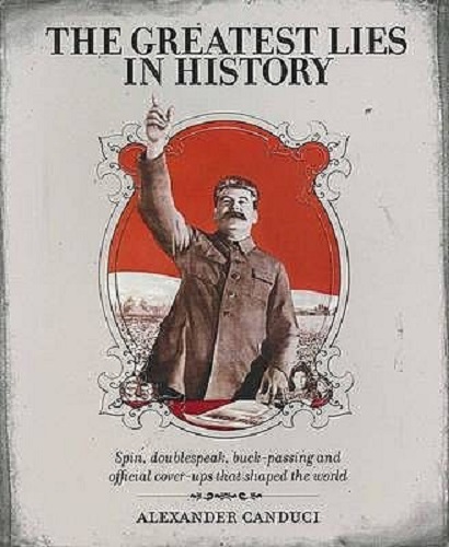 The Greatest Lies in History