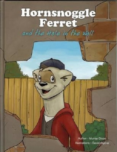 Hornsnoggle Ferret and the Hole in the Wall