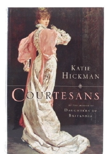 Courtesans by Katie Hickman