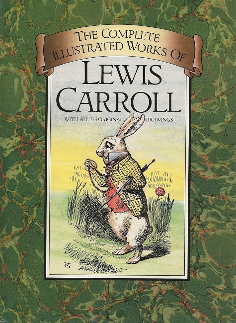 Thr Complete Illustrated Works of Lewis Carroll