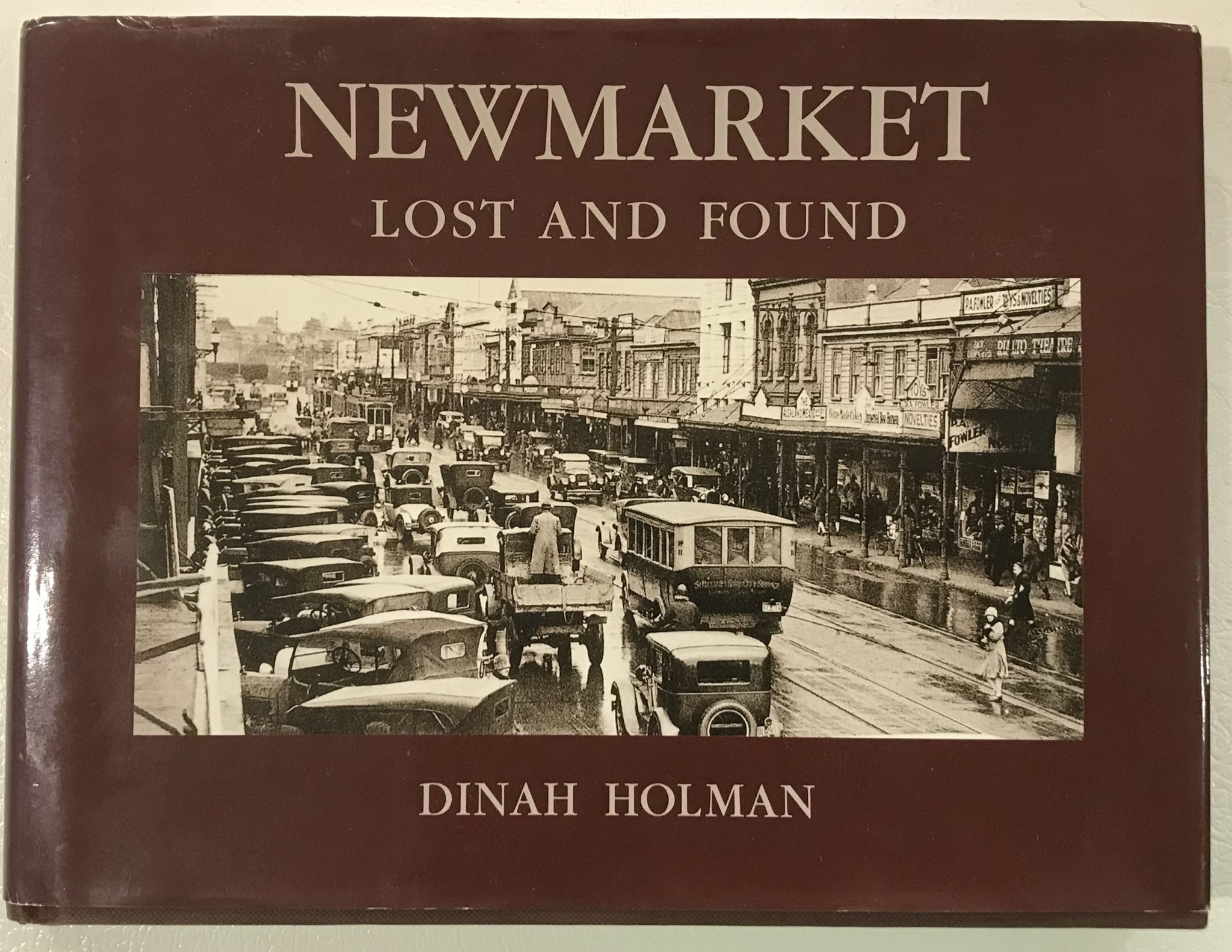 Newmarket Lost and Found by Dinah Holman