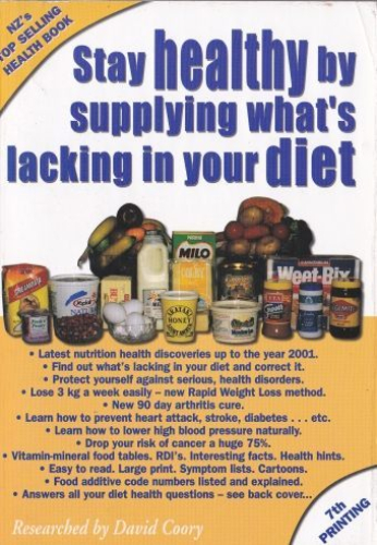 Stay Healthy by Supplying What's Lacking in Your Diet 7th edition