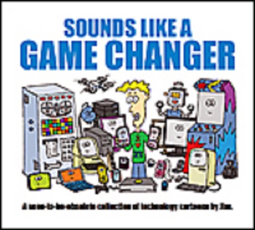Sounds Like a Game Changer by Brendan Boughen (Signed)