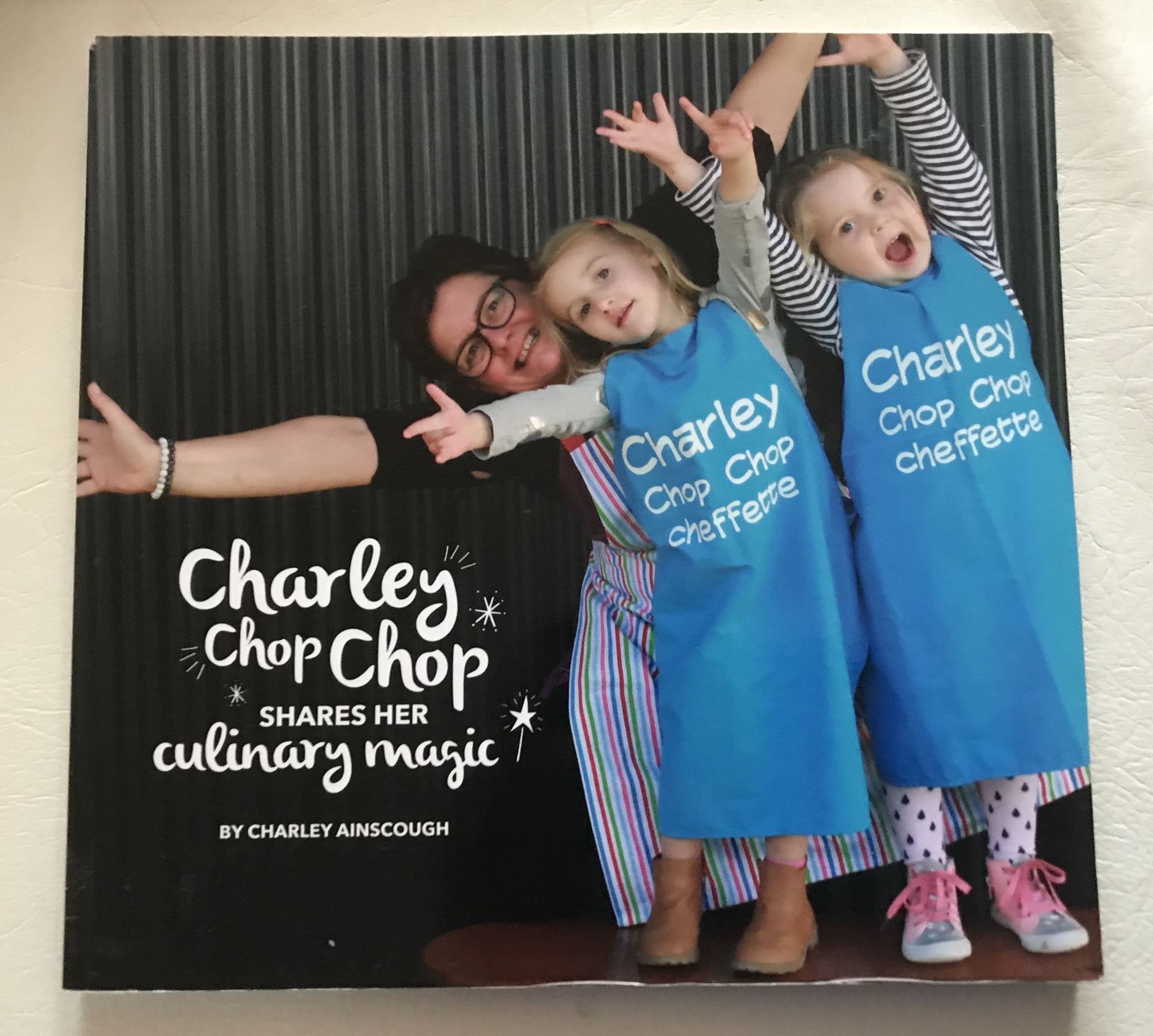 Charley Chop Chop shares her culinary magic by Charley Ainscough