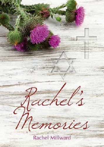 Rachel's Memories By Rachel Millward