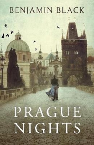 Prague Nights By Benjamin Black