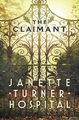 The Claimant By Janette Turner Hospital