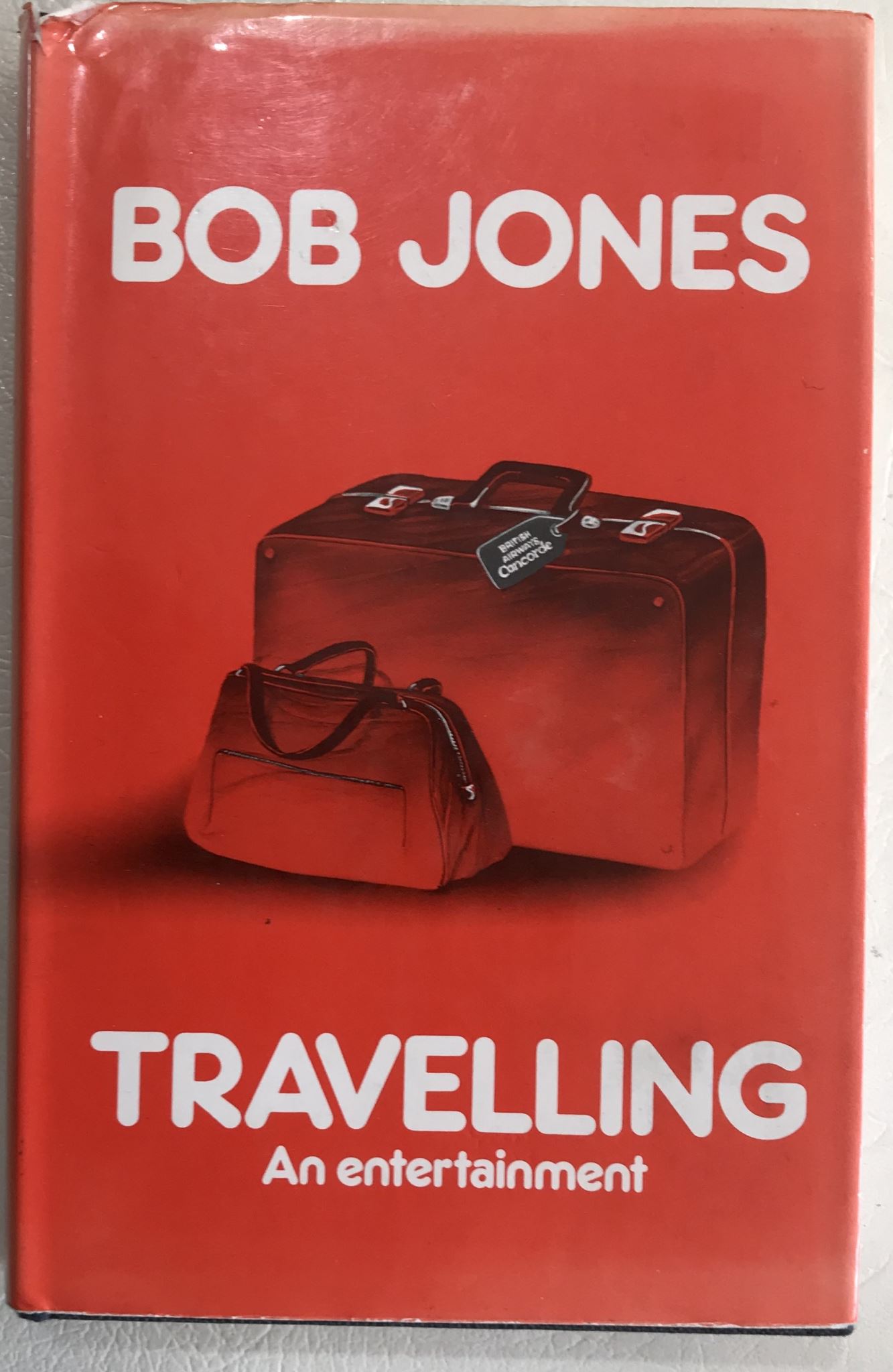 Bob Jones Travelling An Entertainment Signed