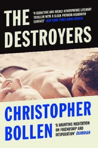 The Destroyers By Christopher Bollens