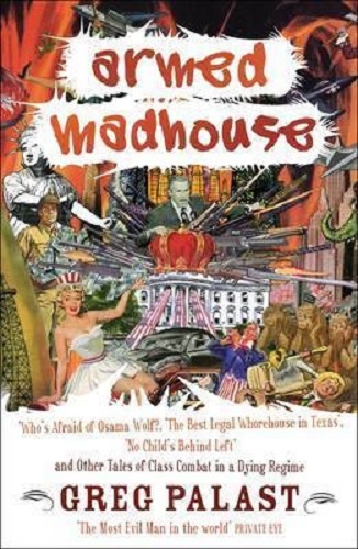 Armed Madhouse Who's Afraid of Osama Wolf, The Best Legal Whorehouse in Texas
