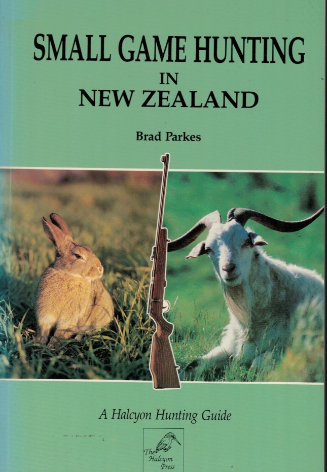 Small Game Hunting in New Zealand By Brad Parkes