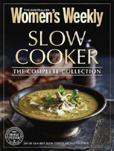 AWW Slow Cooker The Complete Collection