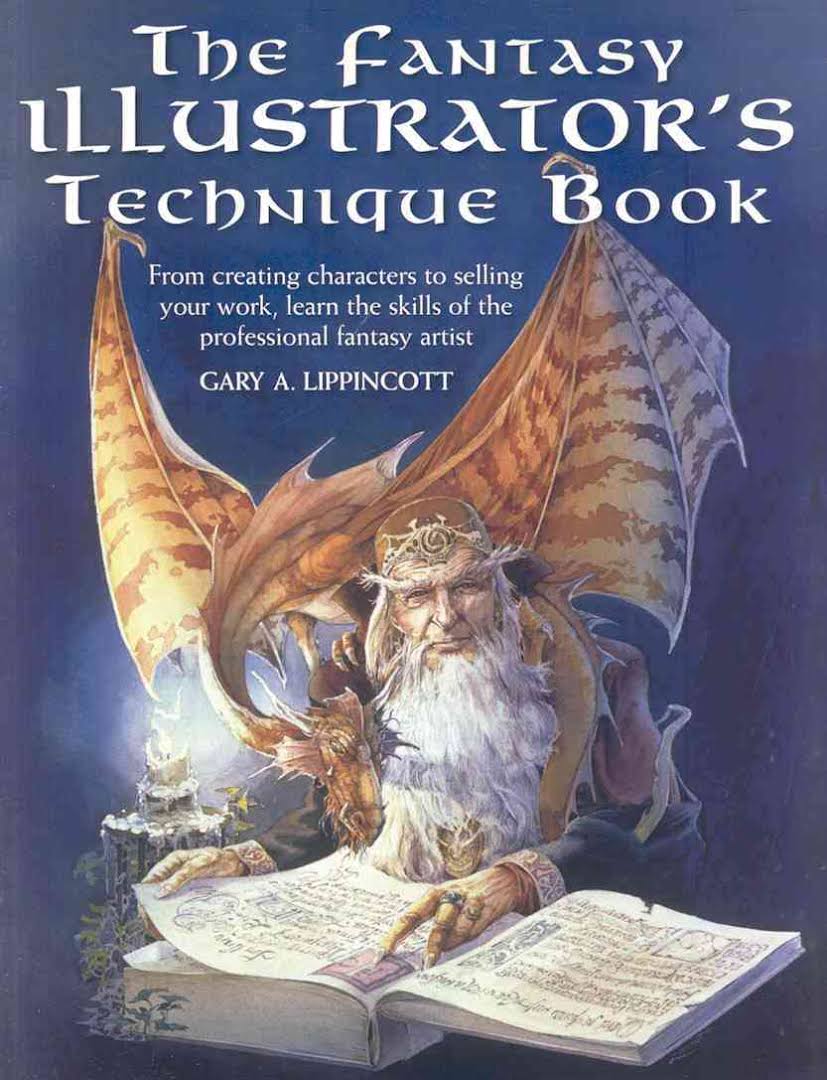 The Fantasy Illustrator's Technique Book