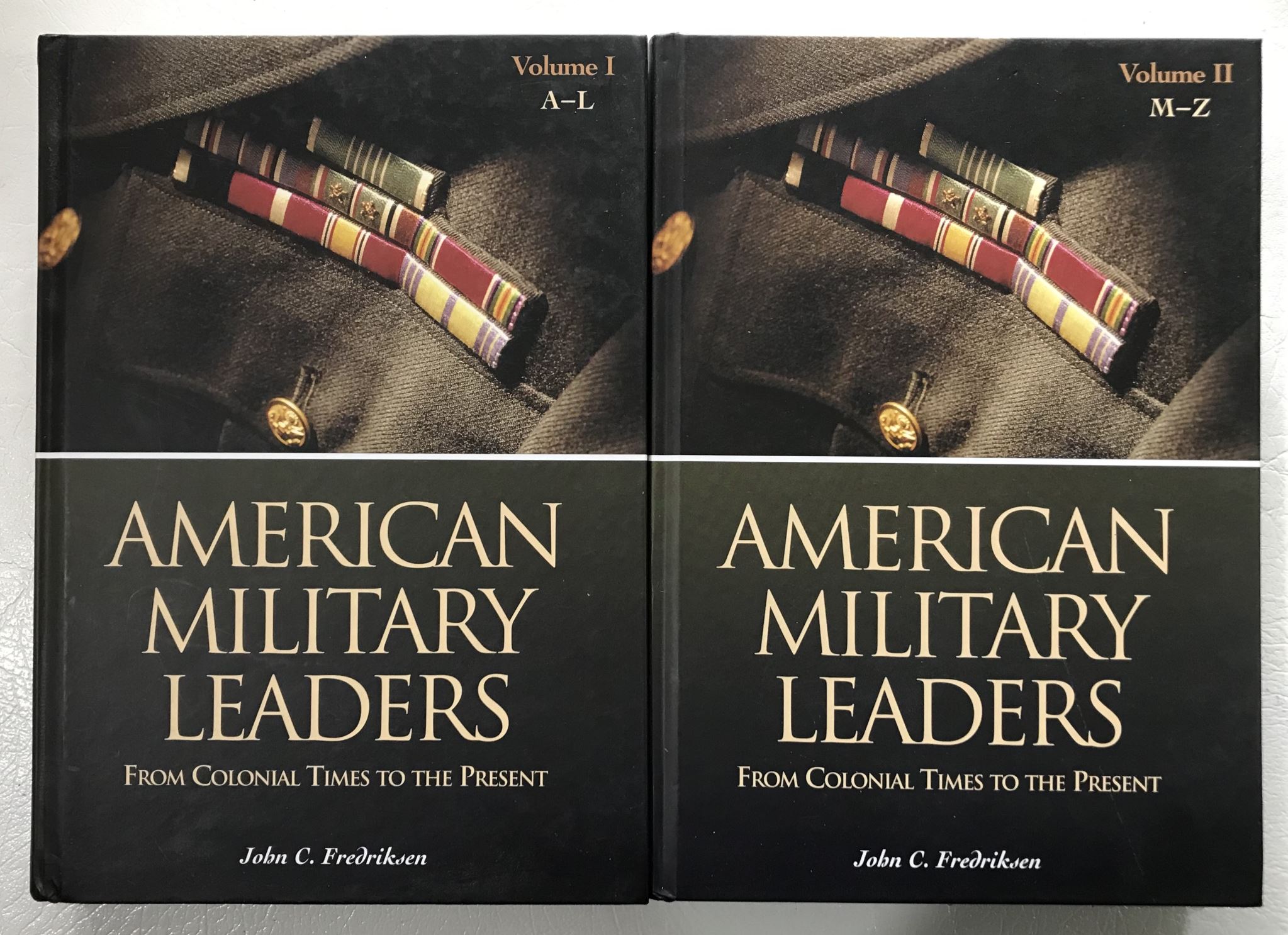 American Military Leaders From Colonial Times to The Present Two Volumes