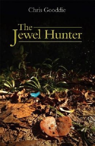 The Jewel Hunter (Wildguides) By Chris Gooddie