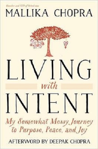 Living with Intent My Somewhat Messy Journey to Purpose, Peace, and Joy