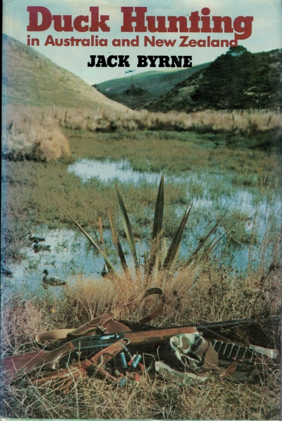 Duck Hunting in Australia and New Zealand By Jack Byrne