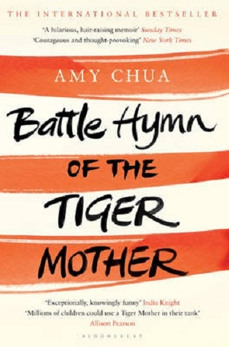 Battle Hymn of the Tiger Mother by Amy Chua