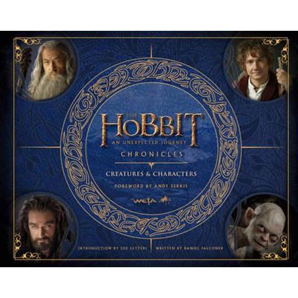 The Hobbit An Unexpected Journey Chronicles Creatures & Characters