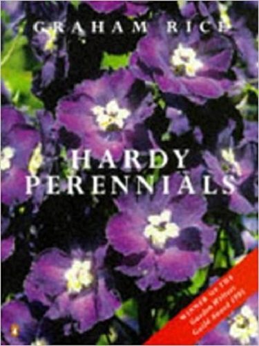 Hardy Perennials By Graham Rice