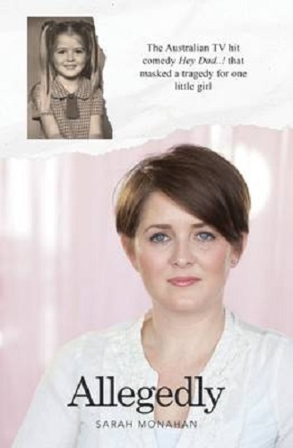 Allegedly By Sarah Monahan