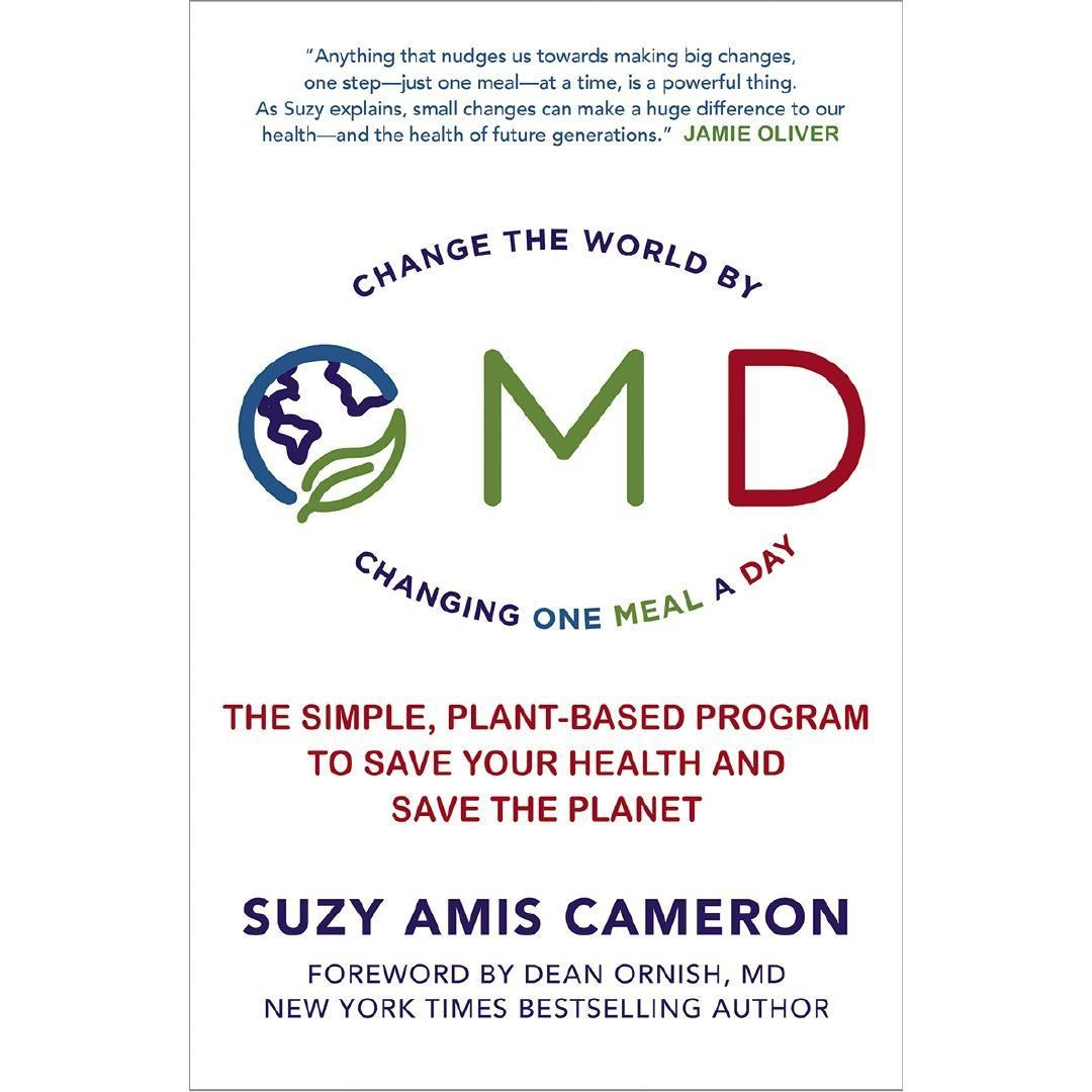 OMD The Simple, Plant-Based Program to Save Your Health and Save the Planet