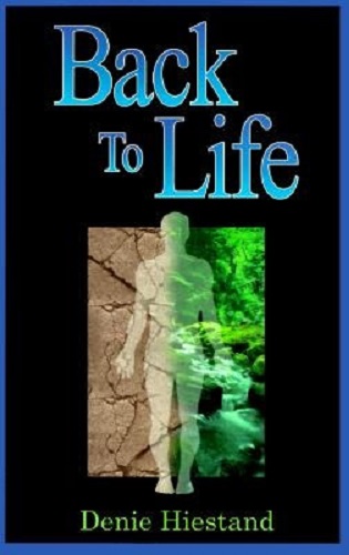 Back to Life! by Denie Hiestand (NZ)