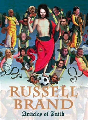 Articles of Faith By Russell Brand