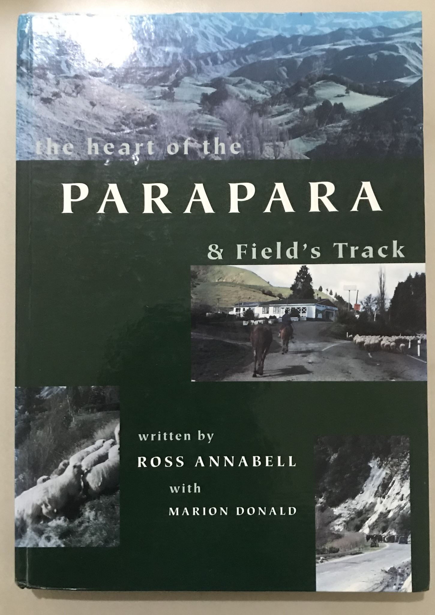 The Heart of the Parapara and Field's Track by Marion Donald and Ross Annabell