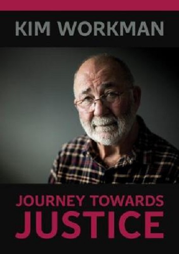Kim Workman Journey Towards Justice Signed