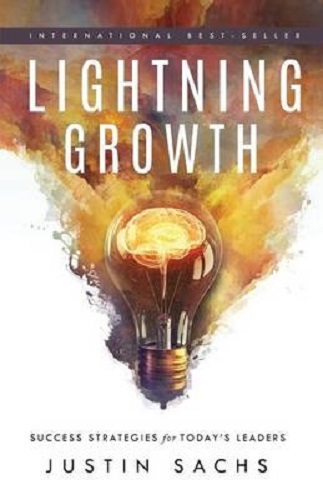 Lightning Growth Success Strategies for Today's Leaders
